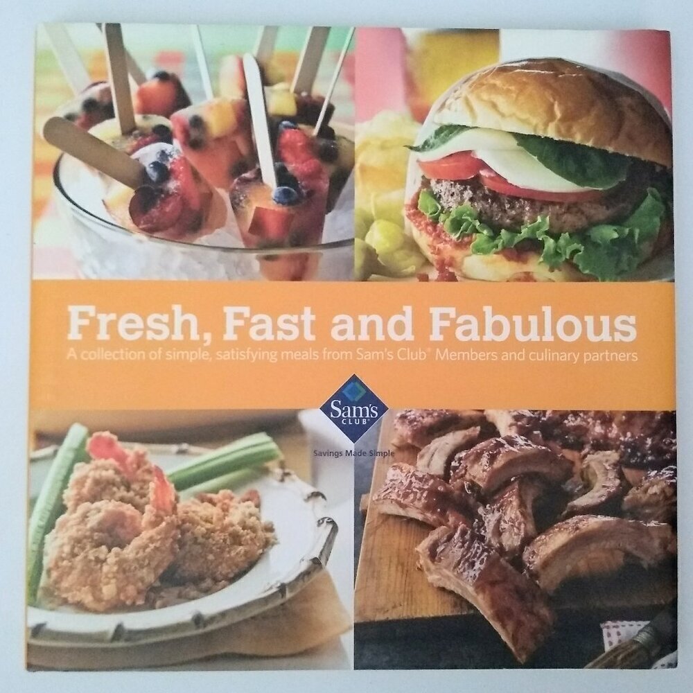 Fresh Fast and Fabulous Simple Satisfying Meals, Sam's Club, Hardcover